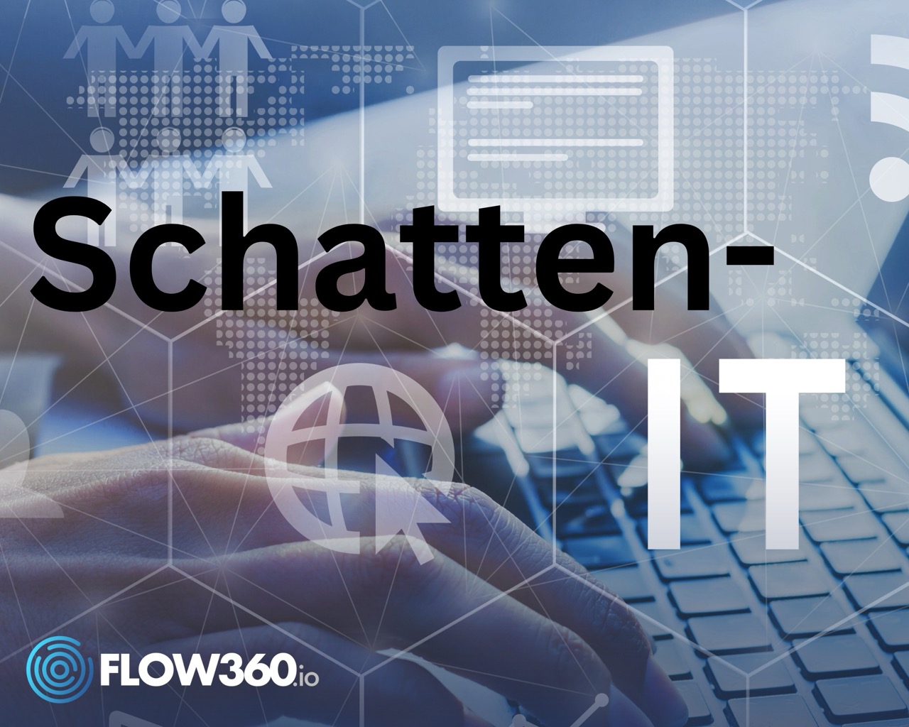 Hände auf einer Tastatur darüber der Titel "Schatten IT" Viele Hände treffen sich im Mittelpunkt des Bildes als Synonym für Menschlichkeit